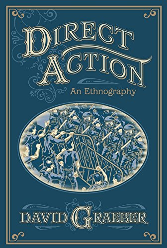 Direct Action: An Ethnography book cover