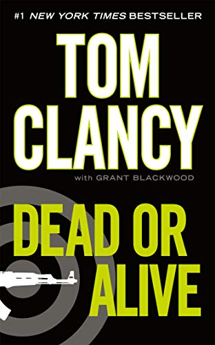 Dead or Alive (Jack Ryan Universe, #13) book cover