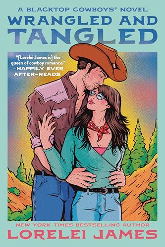 Wrangled and Tangled (Blacktop Cowboys, #3) book cover