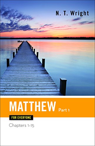 Matthew for Everyone: Part One, Chapters 1-15 book cover