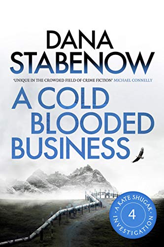 A Cold-Blooded Business (Kate Shugak, #4) book cover