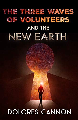 The Three Waves of Volunteers and the New Earth book cover