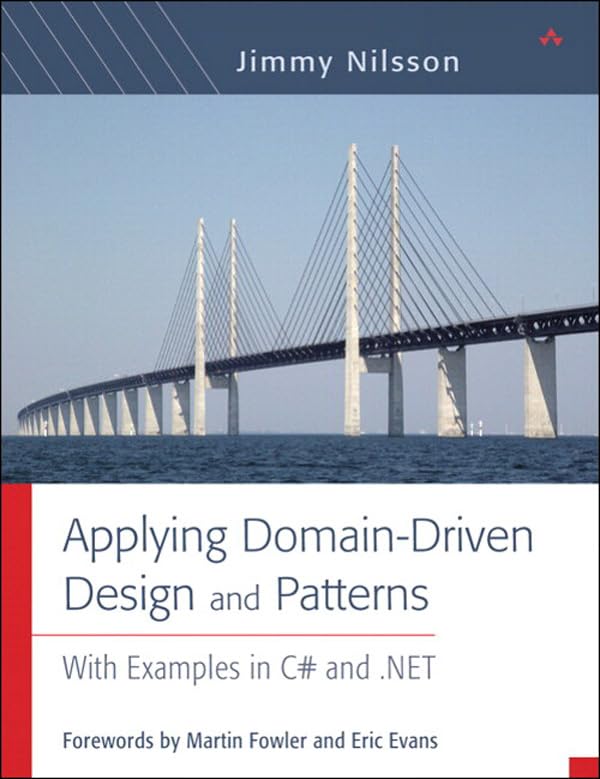 Applying Domain-Driven Design and Patterns: With Examples in C# and .NET book cover