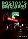 Boston's Best Dive Bars: Drinking and Diving in Beantown