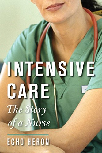 Intensive Care: The Story of a Nurse book cover