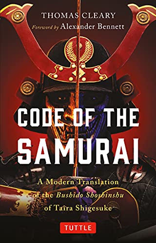 Code of the Samurai: A Modern Translation of the Bushido Shoshinshu of Taira Shigesuke book cover