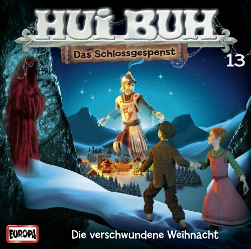 Hui Buh - Neue Welt: Der Geist der Weihnacht (Folge 13) (Hörspiel)