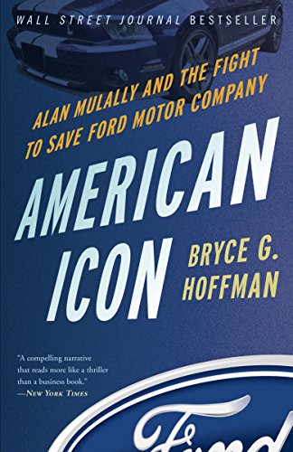 American Icon: Alan Mulally and the Fight to Save Ford Motor Company book cover