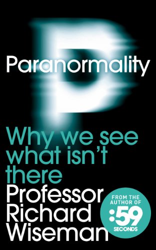 Paranormality: Why We See What Isn't There book cover