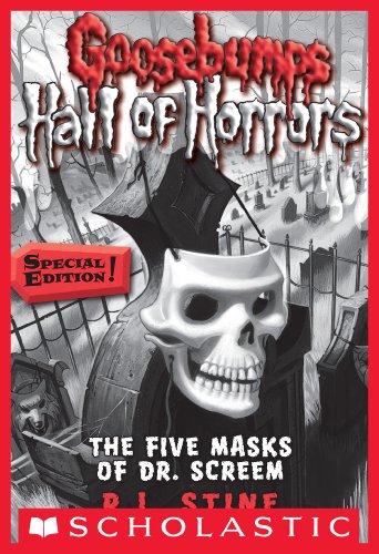 The Five Masks of Dr. Screem (Goosebumps: Hall of Horrors, #3) book cover