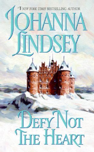 Defy Not the Heart (Shefford's Knights #1) book cover