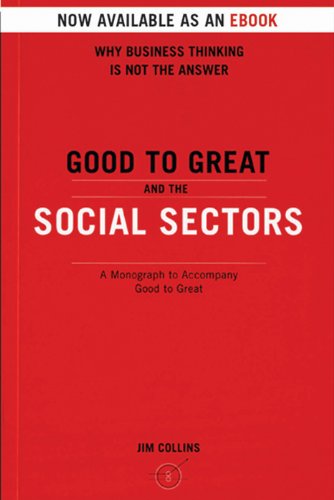 Good to Great and the Social Sectors: A Monograph to Accompany Good to Great book cover