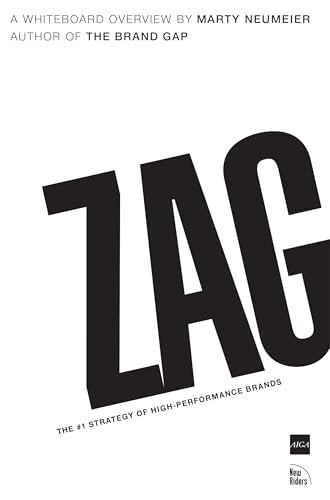 Zag: The #1 Strategy of High-Performance Brands book cover