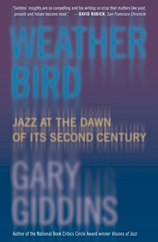 Weather Bird: Jazz at the Dawn of Its Second Century book cover