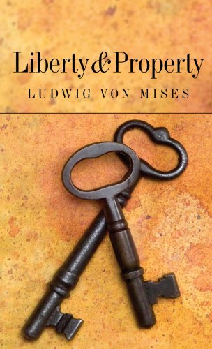 Liberty And Property book cover