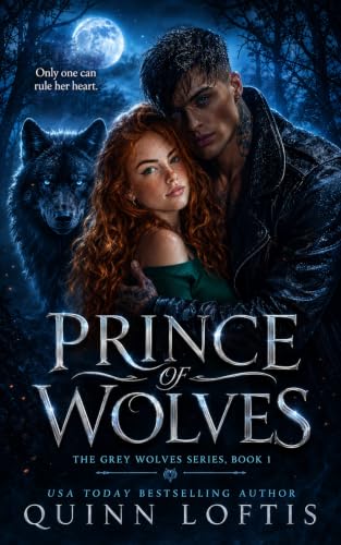 Prince of Wolves (The Grey Wolves, #1) book cover