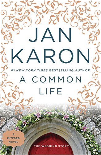 A Common Life: The Wedding Story (Mitford Years, #6) book cover