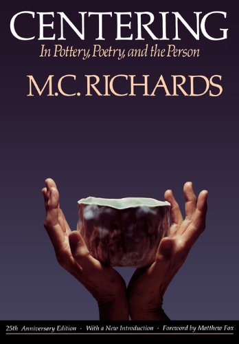 Centering in Pottery, Poetry, and the Person book cover