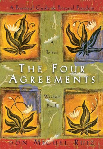 The Four Agreements: A Practical Guide to Personal Freedom book cover