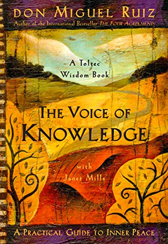 The Voice of Knowledge: A Practical Guide to Inner Peace book cover