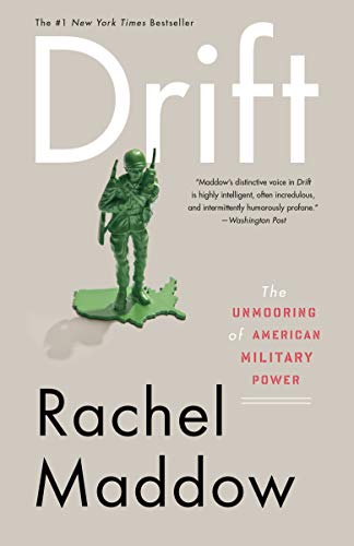 Drift: The Unmooring of American Military Power book cover