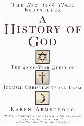 A History of God: The 4,000-Year Quest of Judaism, Christianity, and Islam book cover