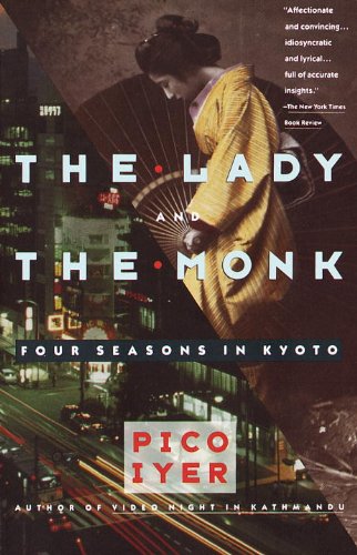 The Lady and the Monk: Four Seasons in Kyoto book cover