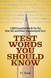 Test Words You Should Know 1 000 Essential Words For The New