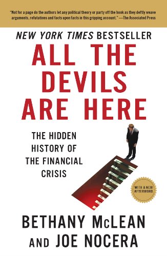 All the Devils are Here: The Hidden History of the Financial Crisis book cover