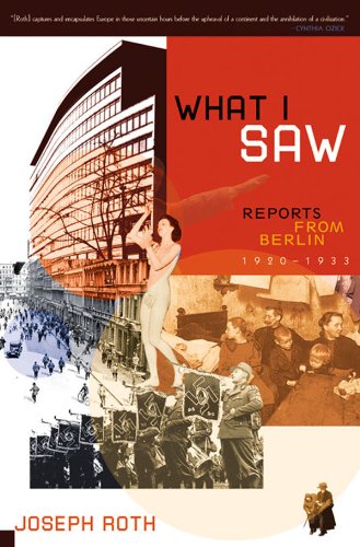 What I Saw: Reports from Berlin 1920-1933 book cover