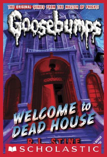 Welcome to Dead House (Goosebumps, #1) book cover