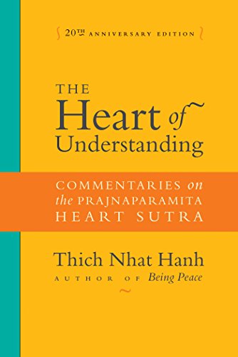 The Heart of Understanding: Commentaries on the Prajnaparamita Heart Sutra book cover