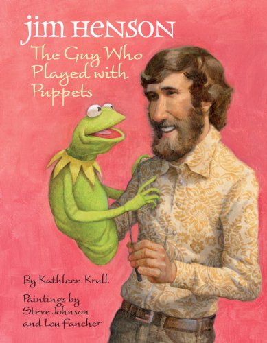 Jim Henson: The Guy Who Played with Puppets book cover