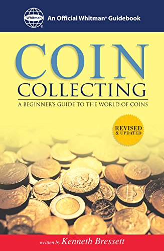 Whitman's Guide to Coin Collecting: A Beginner's Guide to the World of Coins book cover