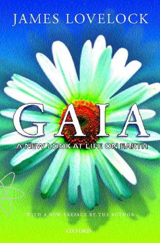 Gaia: A New Look at Life on Earth book cover