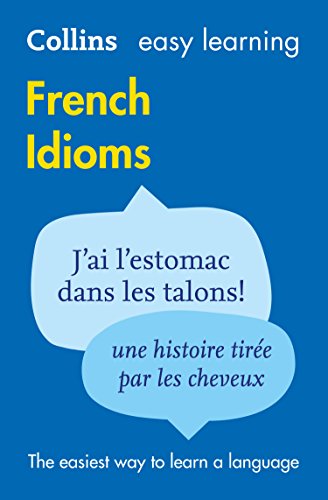 Easy Learning French Idioms (Collins Easy Learning French) (French Edition) book cover