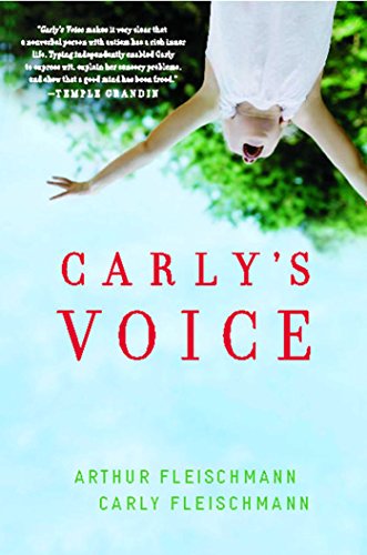 Carly's Voice: Breaking Through Autism book cover