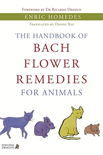 The Handbook of Bach Flower Remedies for Animals book cover