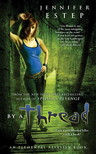 By a Thread (Elemental Assassin, #6) book cover