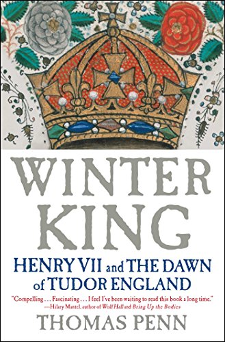 Winter King: Henry VII and the Dawn of Tudor England book cover