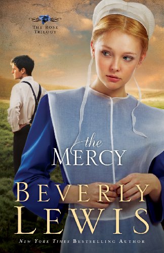 The Mercy (Rose Trilogy, #3) book cover
