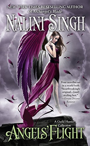 Angels' Flight (Guild Hunter, #0.4, #0.6, #0.8, #3.5) book cover