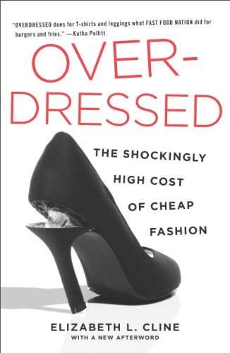 Overdressed: The Shockingly High Cost of Cheap Fashion book cover