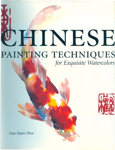 Chinese Painting Techniques for Exquisite Watercolors book cover