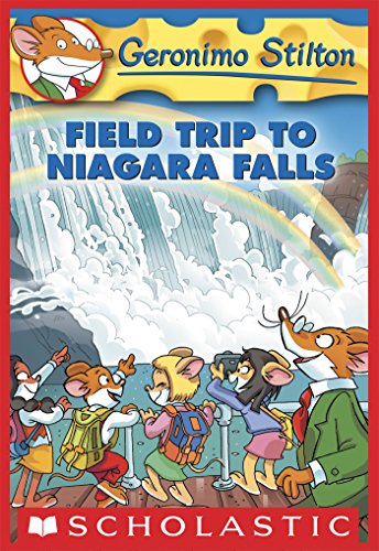 Field Trip To Niagara Falls (Geronimo Stilton, #24) book cover