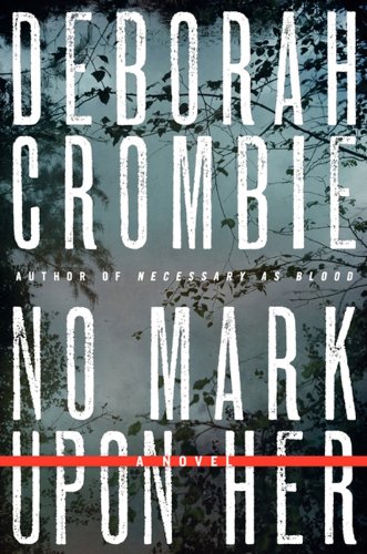 No Mark Upon Her (Duncan Kincaid & Gemma James, #14) book cover