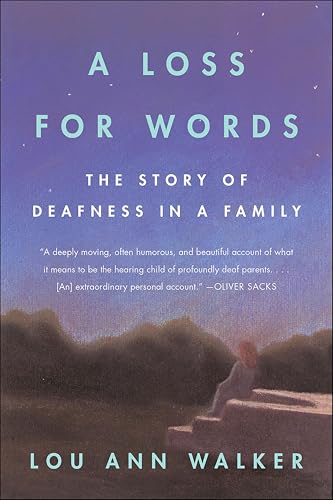 A Loss for Words: The Story of Deafness in a Family book cover