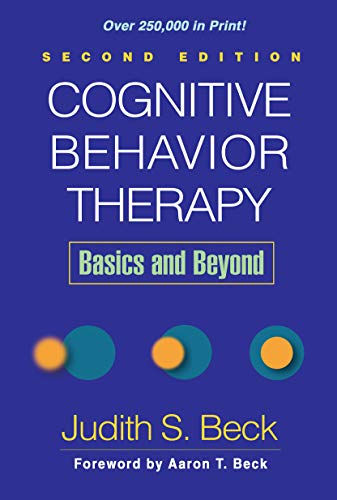 Cognitive Behavior Therapy: Basics and Beyond book cover