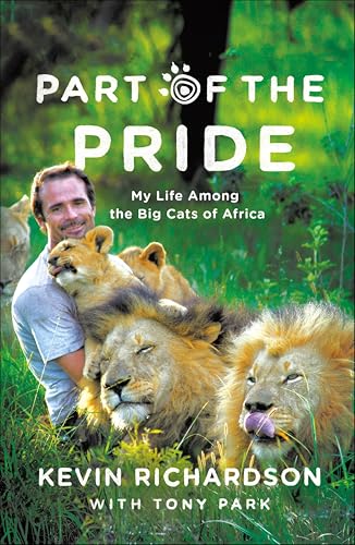 Part of the Pride: My Life Among the Big Cats of Africa book cover
