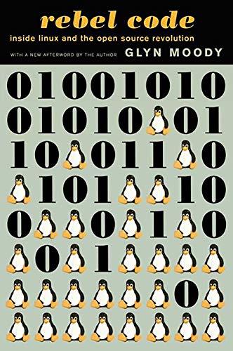 Rebel Code: Linux and the Open Source Revolution book cover